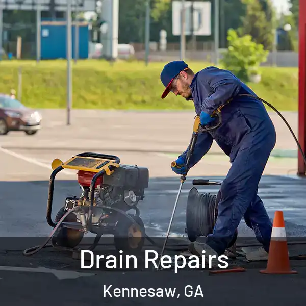  Drain Repairs Kennesaw, GA