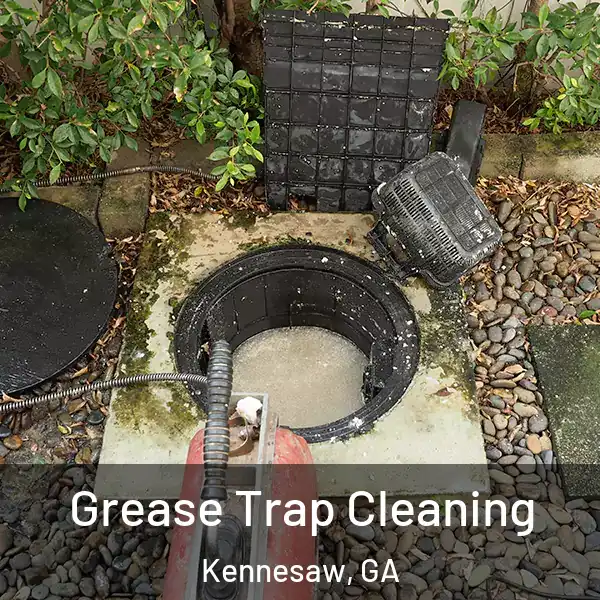 Grease Trap Cleaning Kennesaw, GA