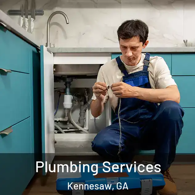 Plumbing Services Kennesaw, GA