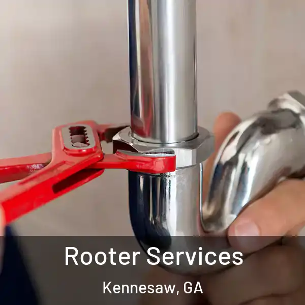  Rooter Services Kennesaw, GA