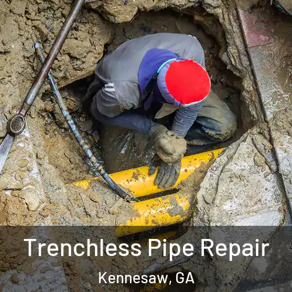  Trenchless Pipe Repair Kennesaw, GA