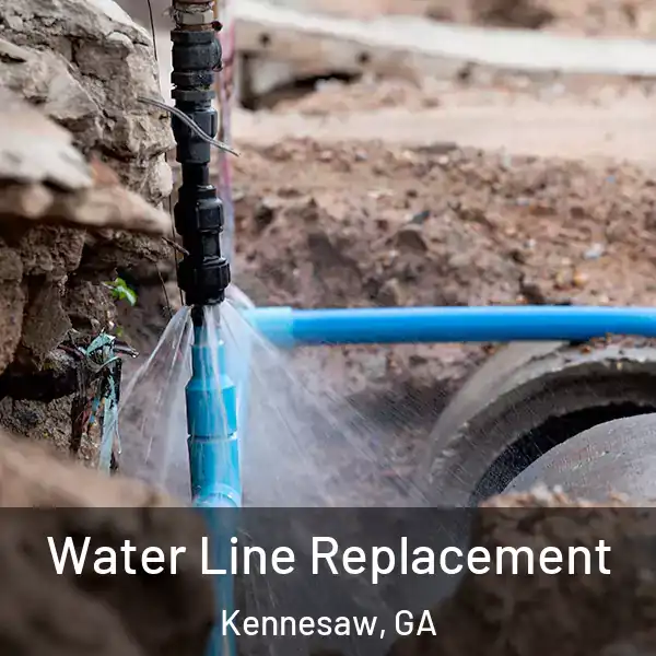  Water Line Replacement Kennesaw, GA