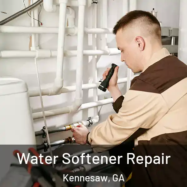  Water Softener Repair Kennesaw, GA